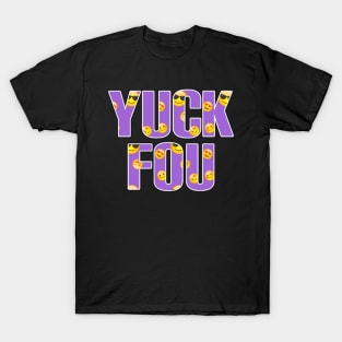 Yuck fou purple emoji T-Shirt